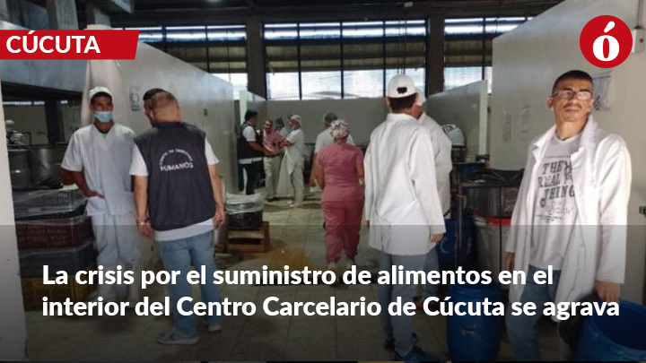 Presos De La Cárcel De Cúcuta Exigen La Salida Del Operador De Alimentación 8123