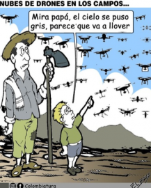 Nubes de drones en los campos...