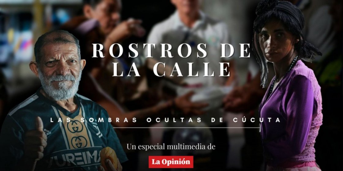 Especial | Rostros de la calle: las sombras ocultas de Cúcuta