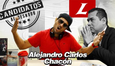 Candidatos al desnudo: Alejandro Carlos Chacón