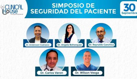 Clinical House finalizó su primer simposio enfocado a la Seguridad de sus Pacientes./Foto: cortesía