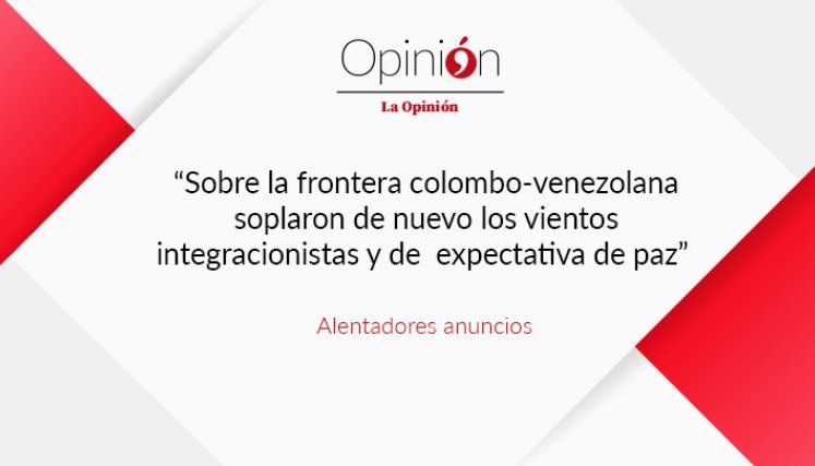 Alentadores anuncios