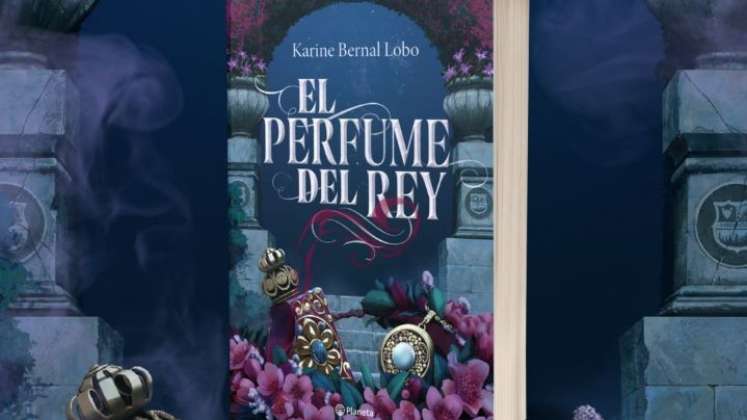 El perfume del rey. 