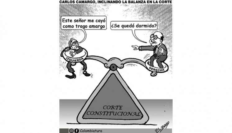 Carlos Camargo, inclinando la balanza en la Corte