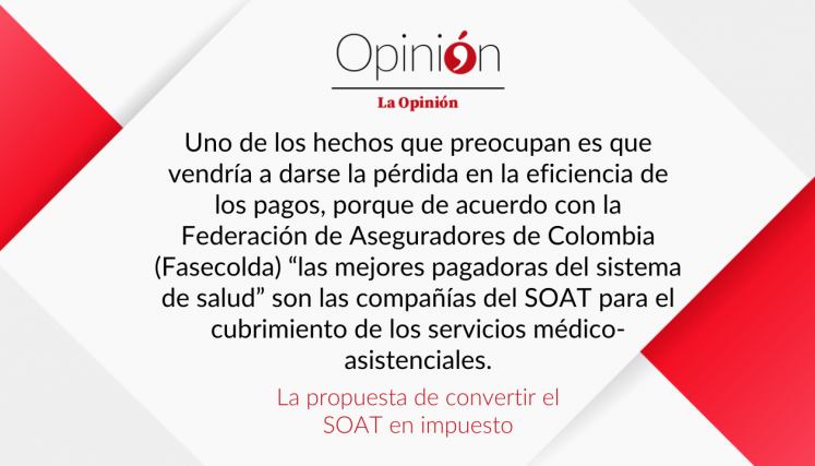 La propuesta de convertir el SOAT en impuesto
