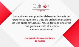 Editorial-17-06-26-Hacinamiento en estaciones de Policía