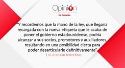 Los declaran terroristas