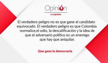 Editorial Que gane la democracia 21-06-26