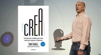 Tony Fadell y su libro Crea