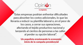 Un populista erosionando la economía: inicio de la campaña presidencial